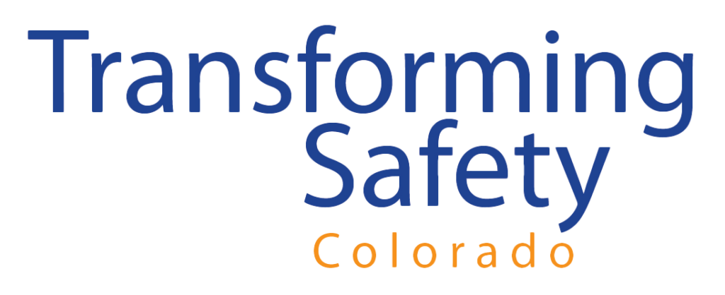 Transforming Safety Colorado